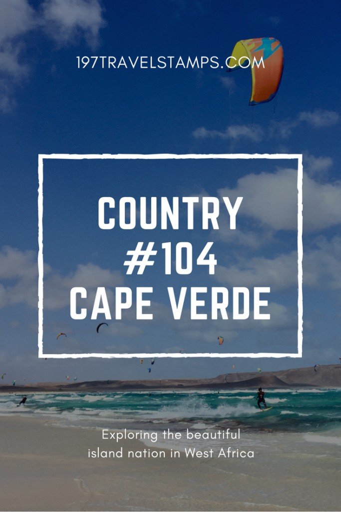 Cape Verde travel to every country #104 pin this