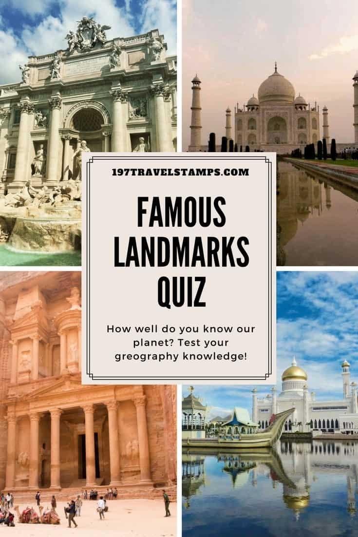 Famous Landmarks Quiz How well do you know the world? 197 Travel Stamps